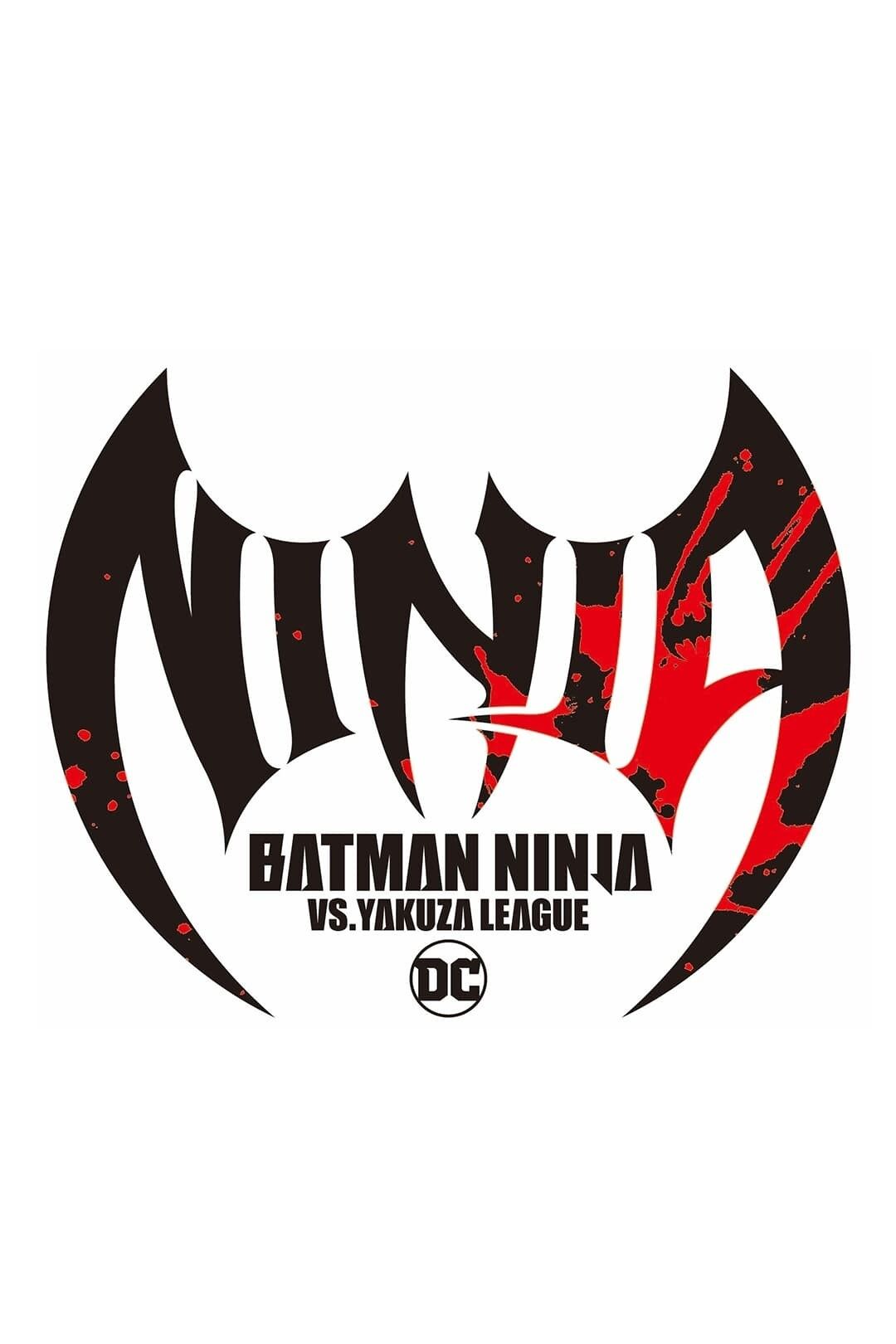 Batman Ninja vs. Yakuza League Film-information und Trailer | KinoCheck