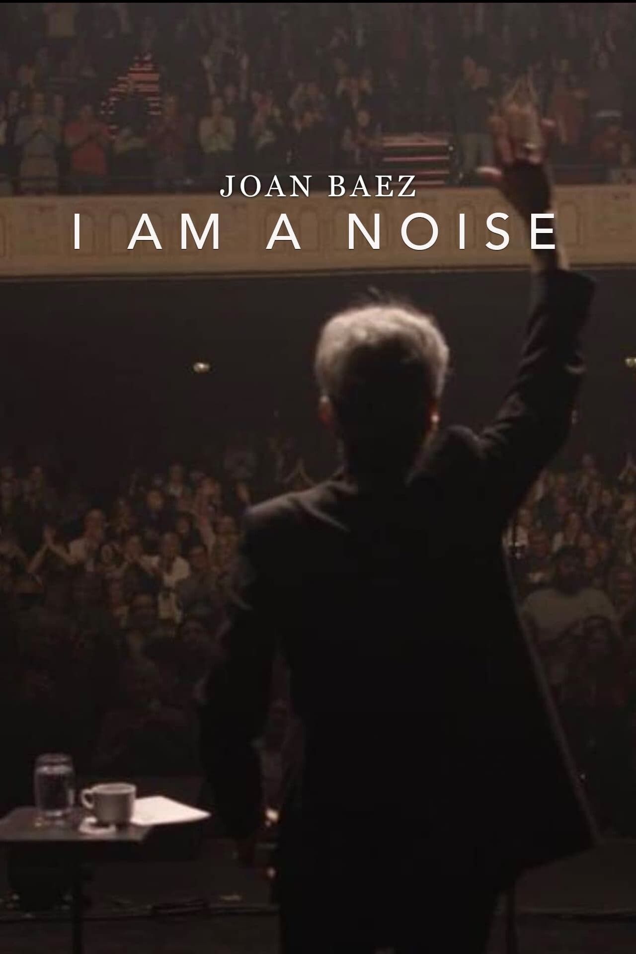 Joan Baez I Am a Noise Movie Information & Trailers KinoCheck