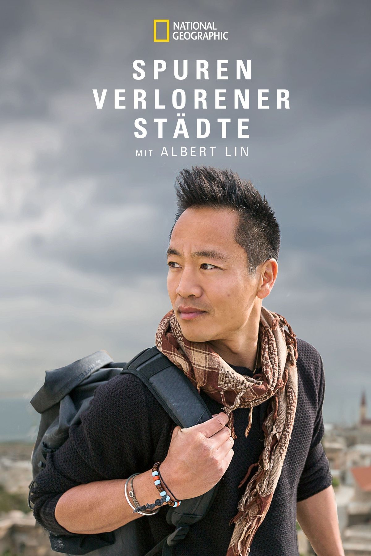 Spuren verlorener Staedte mit Albert Lin Serien-Information und Trailer ...