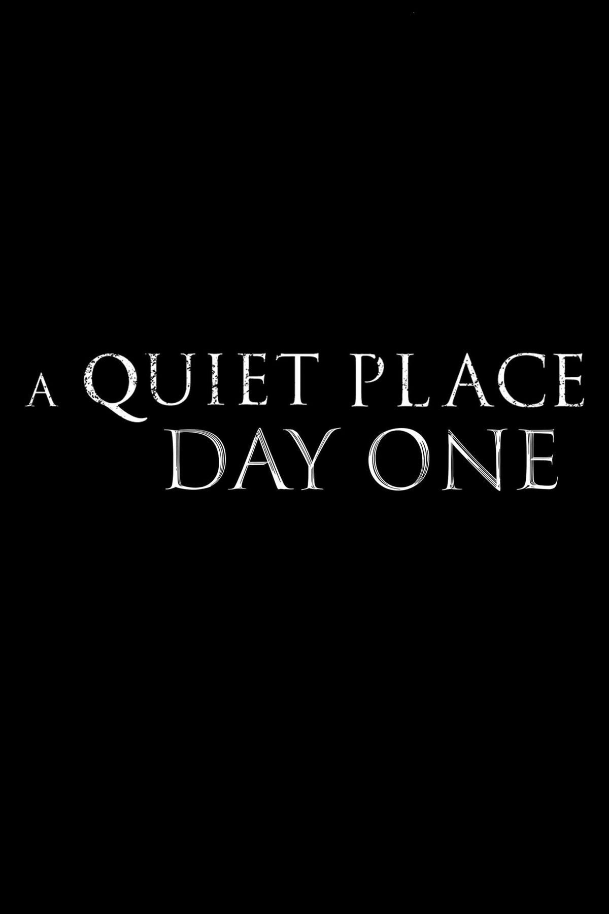 A Quiet Place Day One (2024) Movie Information & Trailers KinoCheck