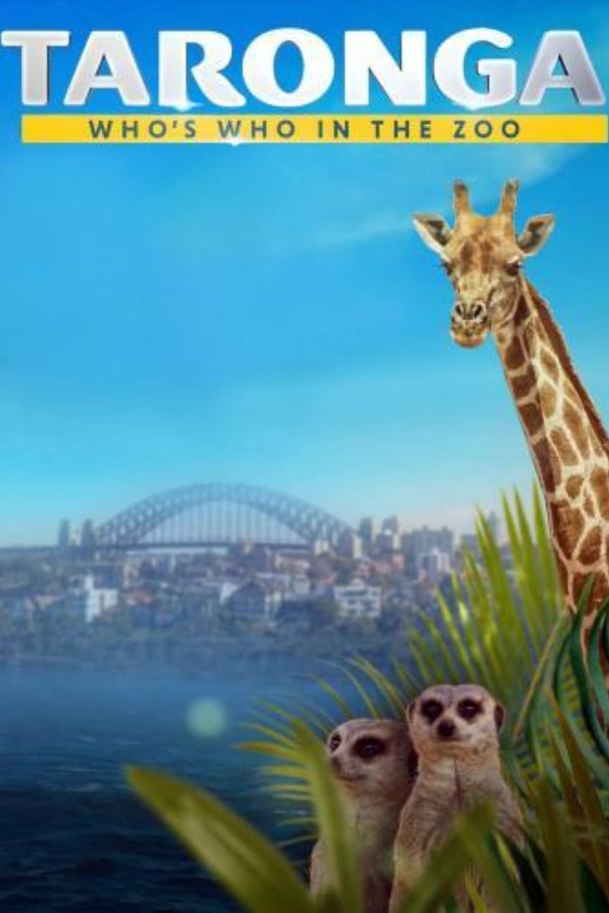 Taronga: Who's Who In The Zoo TV Show Information & Trailers | KinoCheck