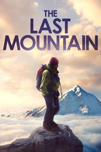 Poster zu The Last Mountain