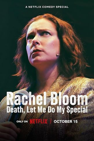 Poster zu Rachel Bloom: Death, Let Me Do My Special