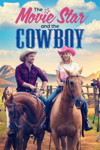 Poster of The Movie Star and the Cowboy