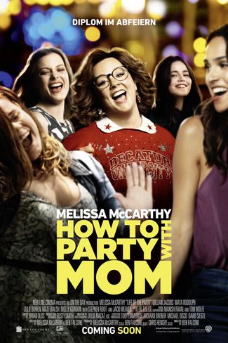 Poster zu How To Party With Mom