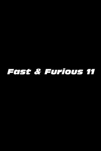Poster of Fast & Furious 11