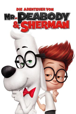 Poster zu Die Abenteuer von Mr. Peabody & Sherman