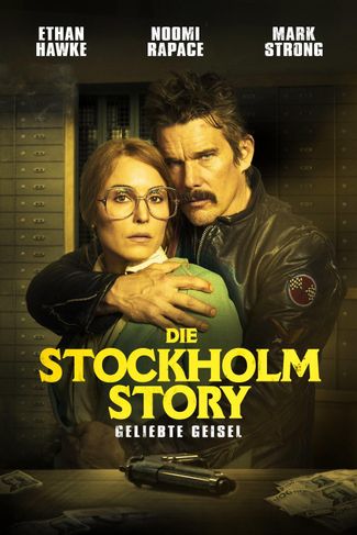Poster zu Die Stockholm Story: Geliebte Geisel