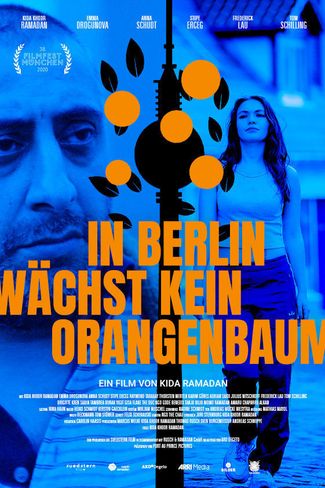 Poster of In Berlin wächst kein Orangenbaum