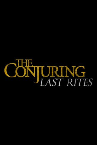 Poster of The Conjuring: Last Rites