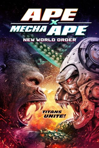 Poster zu Ape X Mecha Ape: New World Order