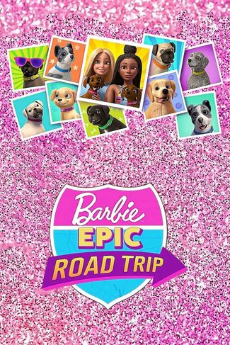 Poster zu Barbie: Ein sagenhafter Roadtrip