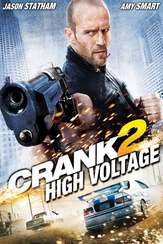 Poster zu Crank 2: High Voltage