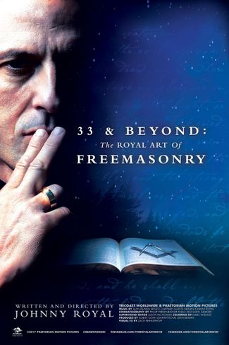 Poster of 33 & Beyond: The Royal Art of Freemasonry