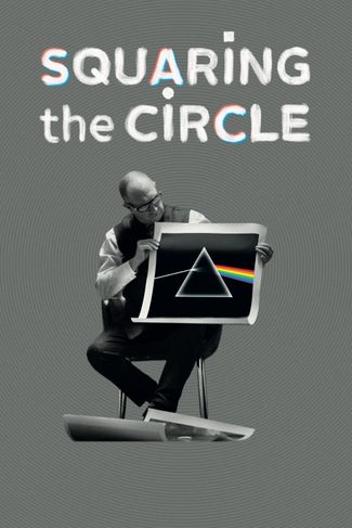 Poster of Squaring the Circle (The Story of Hipgnosis)