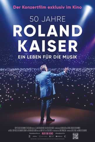 Poster zu 50 Jahre Roland Kaiser - Ein Leben für die Musik