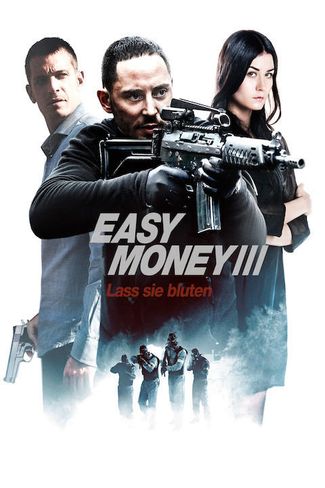 Poster zu Easy Money 3: Lass sie bluten