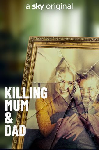 Poster of Killing Mum & Dad