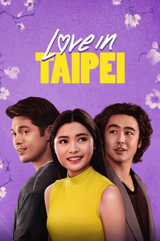 Poster zu Love In Taipei