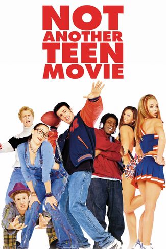 Poster of Not Another Teen Movie