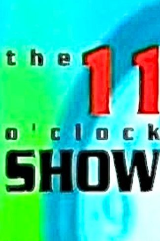 Poster zu The 11 O'Clock Show