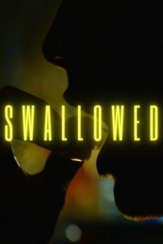 Poster zu Swallowed