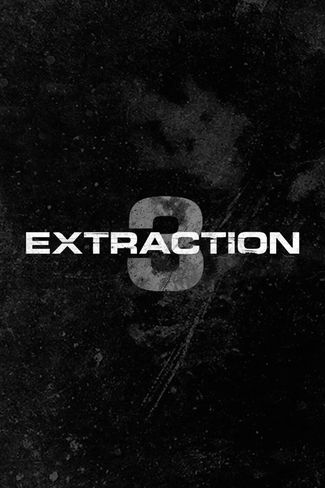 Poster zu Extraction 3