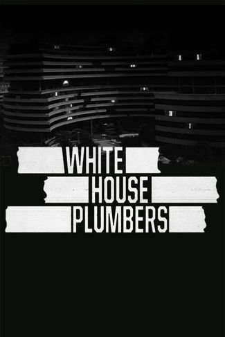 Poster zu White House Plumbers