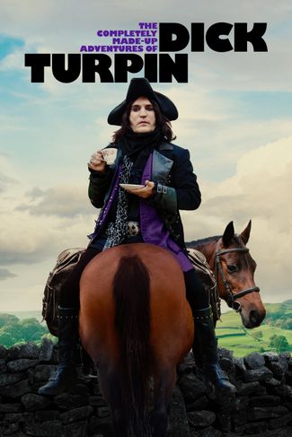 Poster of The Completely Made-Up Adventures of Dick Turpin