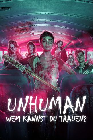 Poster zu Unhuman: Wem kannst du trauen?