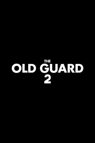 Poster of The Old Guard 2