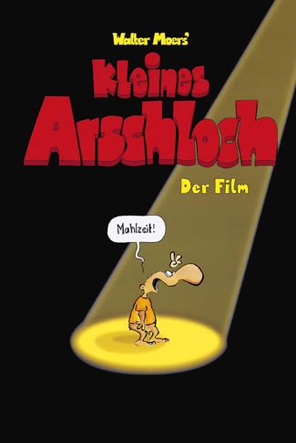 Poster zu Kleines Arschloch: Der Film
