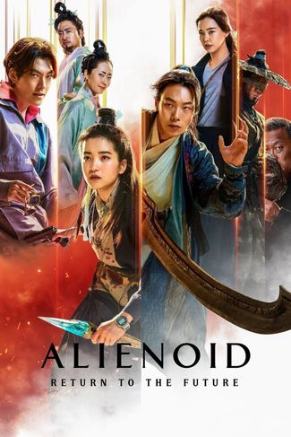 Poster of Alienoid: Return to the Future