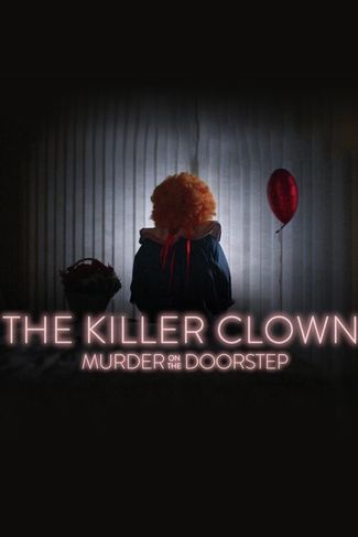 Poster zu Killer Clown: Mord an der Haustür