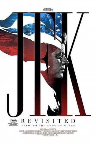 Poster of JFK Revisited: Through The Looking Glass