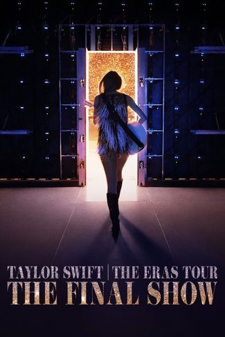 Poster of Taylor Swift | The Eras Tour | The Final Show