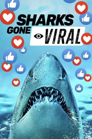Poster of Sharks Gone Viral‎