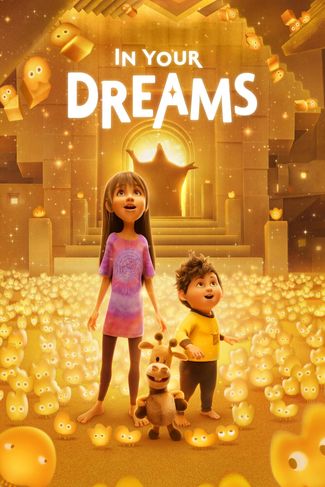 Poster zu In Your Dreams: Im Traum ist alles möglich