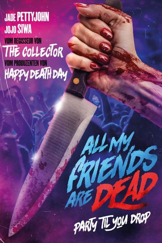 Poster zu All My Friends Are Dead