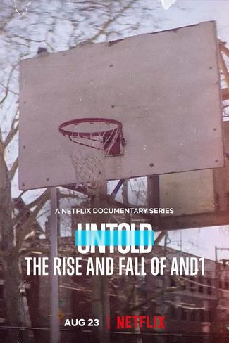 Poster of UNTOLD: The Rise and Fall of AND1