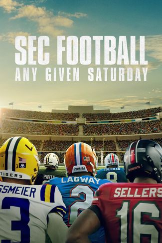 Poster of SEC Football: Any Given Saturday