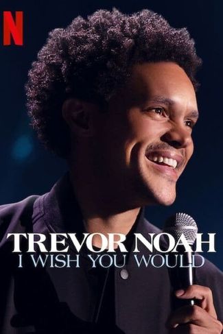 Poster zu Trevor Noah: I Wish You Would
