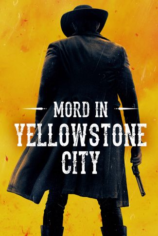Poster zu Mord in Yellowstone City