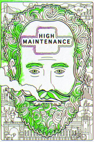 Poster zu High Maintenance