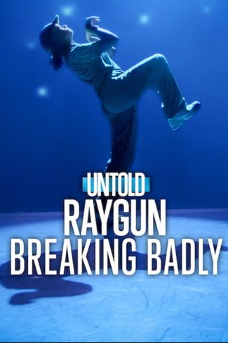Poster zu Untold Raygun: Breaking Badly