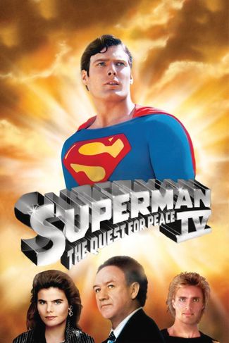 Poster of Superman IV: The Quest for Peace