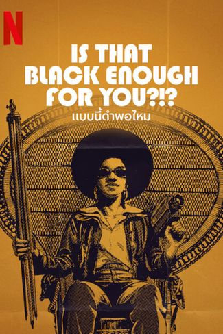 Poster zu Is That Black Enough for You?!?
