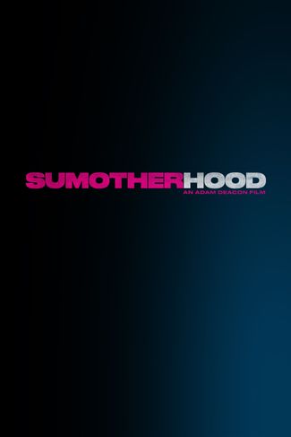 Poster of Sumotherhood