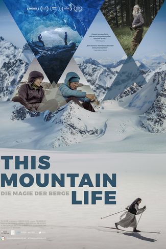Poster zu This Mountain Life: Die Magie der Berge