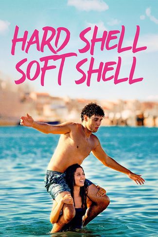 Poster of Hard Shell, Soft Shell